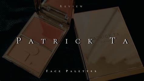 Patrick Ta Face Palettes Review & Dupes .